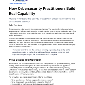 How Cybersecurity Practitioners Build Real Capability